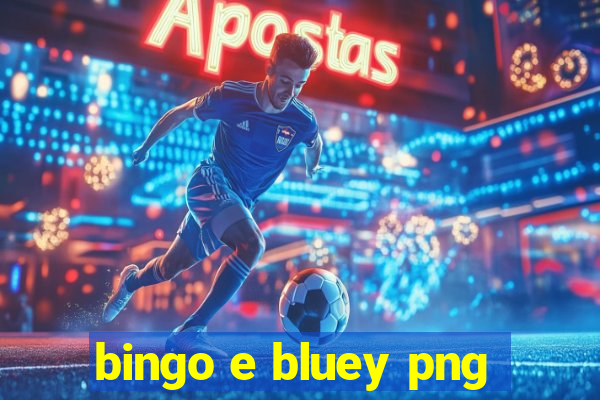 bingo e bluey png