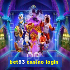 bet63 casino login