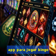 app para jogar bingo